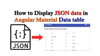 Read local JSON data in Angular Material How to Display JSON data in Angular Material Data table