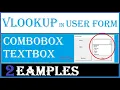 How to use VLOOKUP in VBA UserForm COMBOBOX TEXT BOX Examples