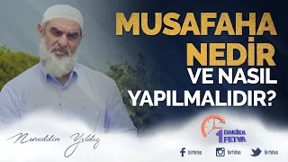 MUSAFAHA NEDİR? (Nasıl Yapılmalıdır?)