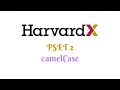 HarvardX CS50 Python camelCase PSET 2