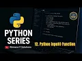 12 - Python Input Function