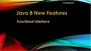 Java 8 New Features Tutorials - 01 Functional Interface