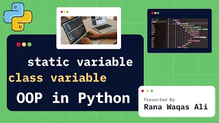 Static Variables and Class Variables in Python OOP in Python Explained with Examples