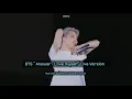 【BTS】 " Answer : Love Myself " Myanmar Translation