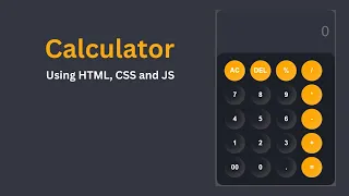 How to Create a Calculator using HTML CSS and JavaScript