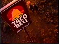 1988 Taco Bell Run For The Border TV Commercial