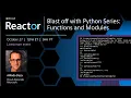 Blast off with Python Series Functions and Modules