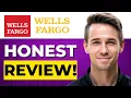 Wells Fargo Checking Account Review 2026 Pros and Cons - Honest Unbiased