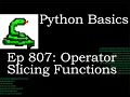Python Basics Tutorial Operator Slicing Functions Setitem Delitem Getitem