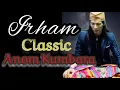 Download Lagu Hadrah Classic Kyai Anom Kumbara # Irham # Basss mantaaap