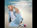 Não Consigo Te Esquecer
