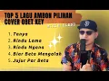 Lagu OBET KEY ALBUM COVER - 5 TOP LAGU AMBON PILIHAN TERBAIK \u0026 TERBARU - Bikin Rindu 🙃