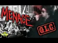 Menace - GLC (Music Video with Lyrics)