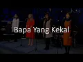 Lagu Bapa Yang Kekal - IRC Sydney