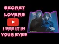 Download Lagu Secret Lovers See It In Your Eyes (1987) Italo Disco Europop