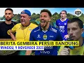 Kabar Gembira Memperkuat Semangat Tim 🔵 Berita Persib Terbaru 🔵 9 November 2025