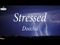 Doechii - Stressed (Lyrics)