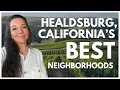Healdsburg California Real Estate Tour Luxury Wine Country Homes Prices and Neighborhoods