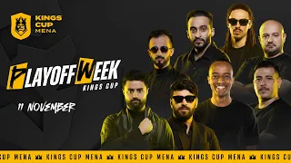 Kings Cup MENA Playoff Week 