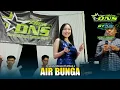 Download Lagu AIR BUNGA - AYUNDA MANAN \u0026 MBAK.E - NEW DNS ft BT Audio Live Kemlagi Mojokerto 