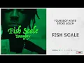 NBA Youngboy - Fish Scale