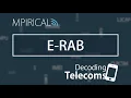 E-RAB - Decoding Telecoms