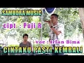 Cintaku pasti kembali ( Muchsin A ) Irfan Bima ( cover Dangdut )