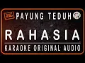 Download Lagu PAYUNG TEDUH - RAHASIA - KARAOKE ORIGINAL AUDIO
