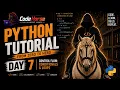 Python Day 7 Tutorial Tuples Dictionaries Sets Python for Beginners
