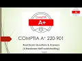 CompTIA A Certification Real Exam Questions Answers 220-901 - Hardware NetTroublshooting