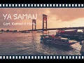 Download Lagu YA SAMAN LAGU DAERAH SUMSEL