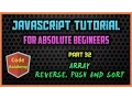 Javascript Tutorial for begineers Part 32 Array reverse push and sort