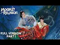 Download Lagu 【MULTI SUB】Moonlit Reunion | 子夜归 | Full Verison Part I | Xu Kai, Tian Xiwei
