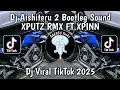 Lagu DJ SIKSA MENANGGUNG RINDU || DJ AISHITERU 2 BOOTLEG XPUTZ RMX FT XPINN VIRAL TIKTOK TERBARU 2025 !