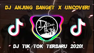 Download DJ Anjing Banget x Uncover Dj Tiktok Terbaru 2020!! MP3