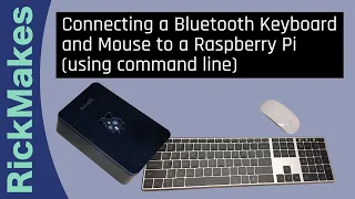 Connecting a Bluetooth Keyboard and Mouse to a Raspberry Pi using command line