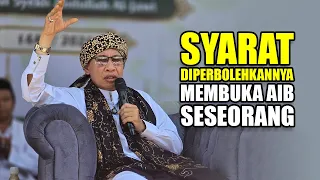 Syarat Diperbolehkannya Membuka Aib Seseorang - Buya Yahya