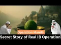 Download Lagu Operation Mandir | The Secret Story of Real IB Operation 