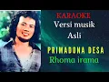 Download Lagu PRIMADONA DESA [ KARAOKE ] RHOMA IRAMA [ VERSI MUSIK ASLI ]