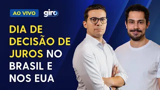 🔴 Giro do Mercado: Dia de decisão de juros no Brasil e nos EUA – O que esperar?