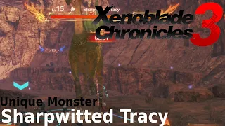 Xenoblade Chronicles 3 - Sharpwitted Tracy Location [Unique Named Monster]