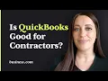 Is QuickBooks Good for Contractors Full Demo with Job Costing