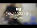 Lagu Gigi - Damai Bersamamu ( Bass Cover )