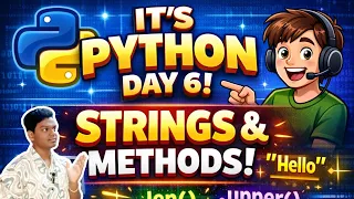 Beginner to Pro Python String Methods in 15 Mins Day 6