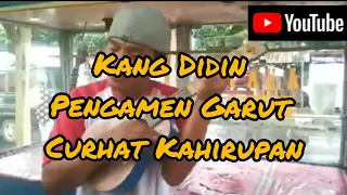 Download KANG DIDIN - PENGAMEN GARUT DENGAN LAGU CURAHAN HATE KANG DIDIN MP3
