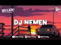 Download Lagu DJ NEMEN X MELODI BBHC SLOW REVERB VIRAL TIKTOK 2023