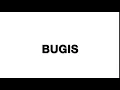 Download Lagu How to Pronounce Bugis