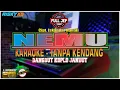 Download Lagu Nemu Versi KARAOKE Tanpa KENDANG Plus JEP Jandutan Ala Penyu Musik