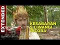 Download Lagu Kesabaran Prabu Siliwangi Coba Dipermainkan  - Kembalinya Raden Kian Santang