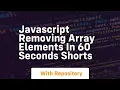 Javascript removing array elements in 60 seconds shorts